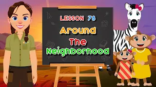 Spanish for Kids - The Neighborhood | Spanish Safari Show Lesson 78