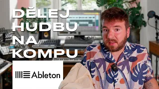 ABLETON LIVE OD ZÁKLADU - český tutoriál