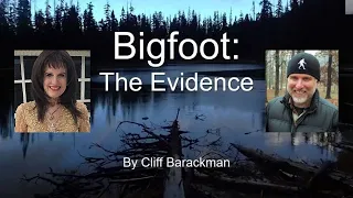 The Latest Best Bigfoot Evidence