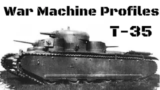 War Machine Profiles | T-35 Heavy