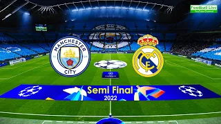 Real Madrid Vs Manchester City | UEFA Champions League 2022 UCL | eFootball PES Gameplay PC