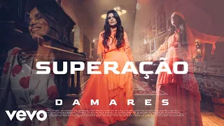 Damares - Superação (Clipe Oficial)