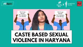 In conversation with Manisha Mashaal on Caste based sexual violence in Haryana | Feminism In India