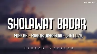 SHOLAWAT BADAR || Tiktok 2024 (Lyric Video)