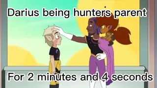 Darius being hunters parent figure for 2 minutes 4 seconds