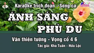 Karaoke trích đoạn Ánh Sáng Phù Du - Song ca | Giang