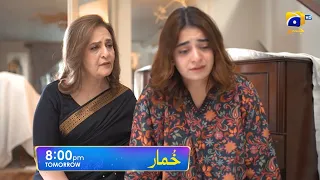 Khumar Episode 34 Promo | Tomorrow at 8:00 PM only on Har Pal Geo