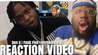 Don Q | Funk Flex | #Freestyle167 REACTION !!!!!!