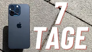 Ich lag SO FALSCH 🤦🏼‍♂️ - iPhone 15 Pro (Max) - 7 Tage Fazit