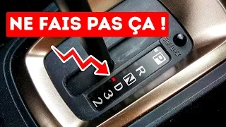 Sept Trucs à ne Jamais Faire Avec Une Voiture à Boîte Automatique