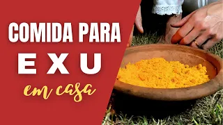 COMIDA PARA EXU [OFERENDA À ORIXÁ]