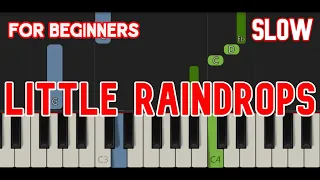 LITTLE RAINDROPS [ HD ] - NURSERY SONG | EASY PIANO