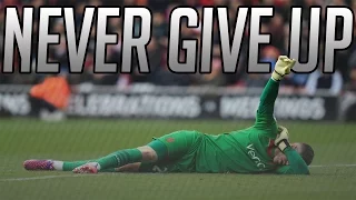 Never Give Up - Goalkeeper Motivation |HD|