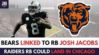 Chicago Bears LINKED TO ALL-PRO RB JOSH JACOBS Ahead of Free Agency