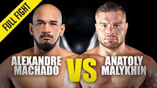 Alexandre Machado vs. Anatoly Malykhin | ONE Championship Full Fight