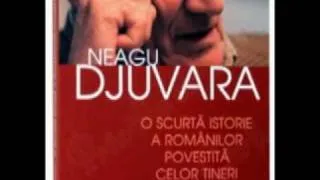 Neagu Djuvara - Istoria Romanilor (povestita)--partea 1/46