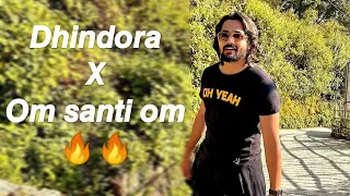 Dhindora x Om Shanti Om  #dhindora #bhuvanbam #bbkivines #Shorts