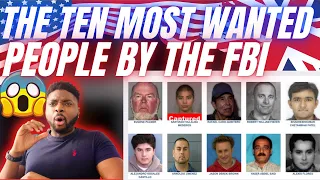 🇬🇧BRIT Reacts To THE TEN MOST WANTED PEOPLE BY THE FBI!