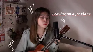 Leaving On A Jet Plane (COVER) - John Denver