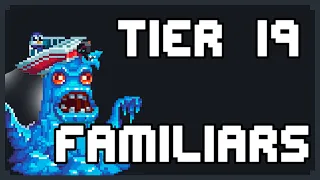 Bit Heroes - Best Tier 19 Familiars!