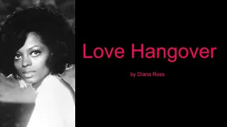 Love Hangover by Diana Ross (Lyrics)