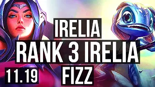 IRELIA vs FIZZ (TOP) | Rank 3 Irelia, 12/2/4, Dominating, Rank 30 | TR Challenger | v11.19