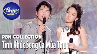 PBN Collection | Tình Khúc Song Ca Mùa Thu