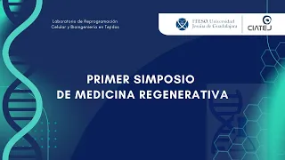 Primer Simposio de Medicina Regenerativa