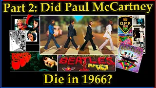 Did Paul McCartney Die in 1966? (Part 2) The Clues After Pepper! #paulmccartney #thebeatles