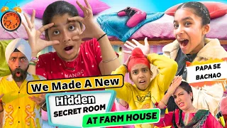 We Made A New Hidden Secret Room At Farm House - Papa Se Bachao | Ramneek Singh 1313 | RS 1313 VLOGS