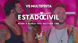 ESTADO CIVIL BRUNO E DENNER E GUSTTAVO LIMA VS MULTIPISTA PLAYBACK