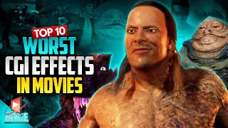 Top 10 Worst CGI Effects In Movies