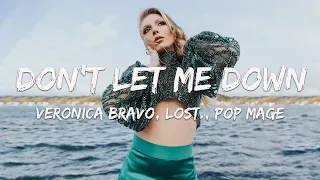 Veronica Bravo, Lost., Pop Mage - Don't Let Me Down (Magic Cover Release)