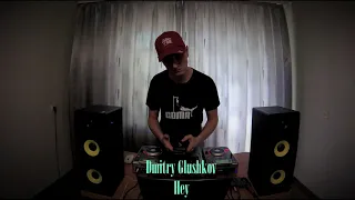 Dmitry Glushkov - Hey (Original mix)