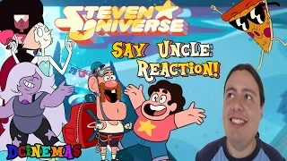 React Live: Steven Universe season 2 Ep. 4 Say Uncle