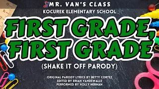 First Grade! A Kindergarten Graduation Song (Shake it Off Parody)