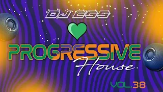 DJ ESS @ I LOVE PROGRESSIVE HOUSE VOL.38