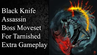 Black Knife Assassin Moveset VS NG+8 - Elden Ring 1.05