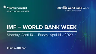 Day 4: IMF – World Bank Week