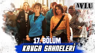 17. Bölüm Kavga Sahneleri | Avlu ✊✊