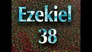 EZEKIEL 38 AND 39!  AWESOME ALL NEW TEACHING!  IS GOG the ANTICHRIST?