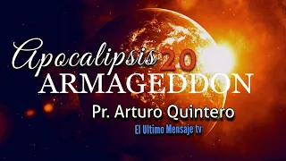 Apocalipsis 20 Pr. Arturo Quintero en HD