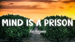 Mind Is A Prison - Alec Benjamin [Lyrics/Vietsub]