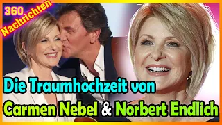 Liebe und Traumhochzeit wie im Märchen von Carmen Nebel und Norbert Endlich!