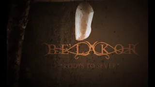 BE'LAKOR - Roots To Sever (Official Lyric Video) | Napalm Records