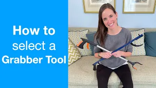 How to Select a Reacher/Grabber Tool