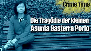 Die Tragödie der kleinen Asunta Basterra Porto | Katis Crime Time (TRUE CRIME; Echte Kriminalfälle)