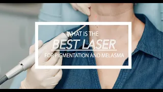 What is the Best Laser Treatment for Pigmentation and Melasma? | Dr Chiam Chiak Teng