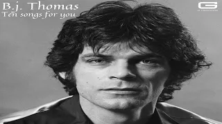 B. J. Thomas "Ten Songs for you" GR 001/22 (Full Album)