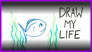 Draw My Life:  Ocean Edition